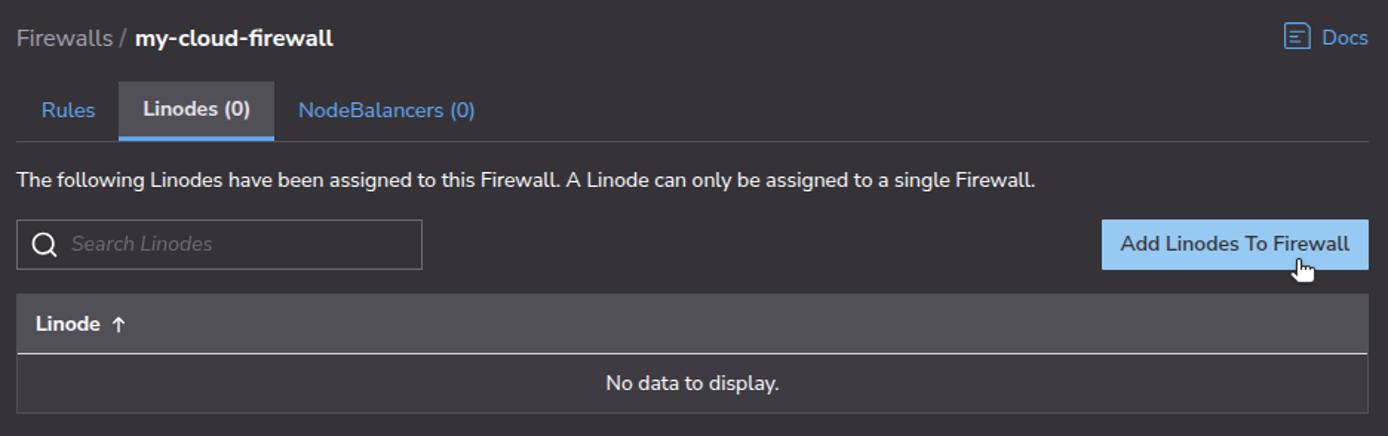 Cloud Manager UI for attaching Linodes to the firewall. Cloud Manager UI for attaching Linodes to the firewall.